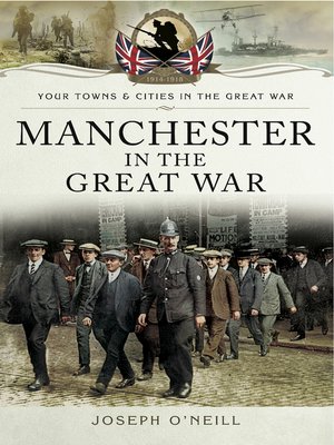 cover image of Manchester in the Great War